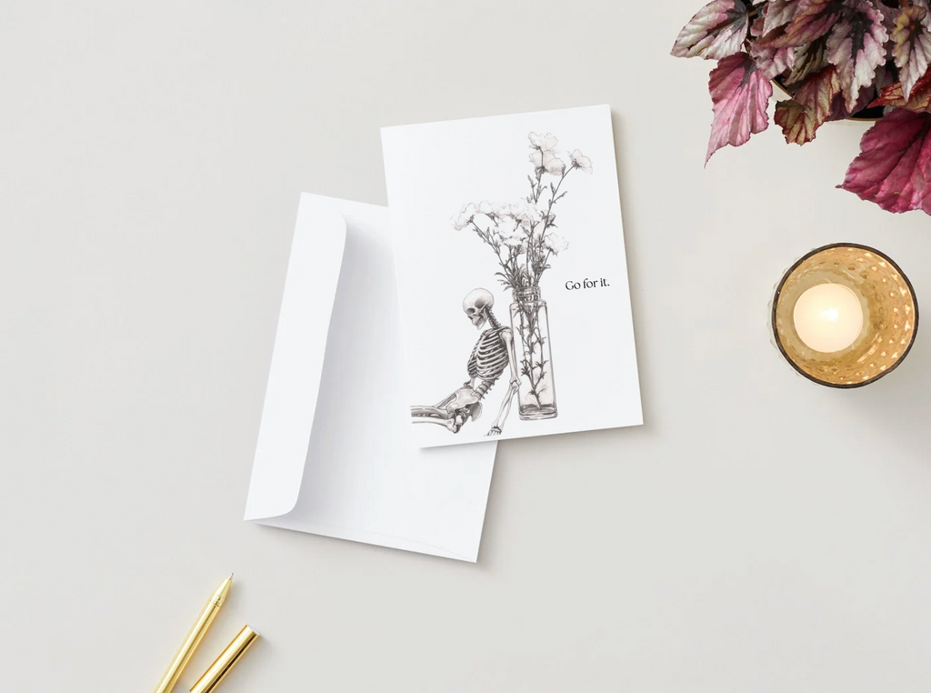 Go For It Bold Skeleton & Flowers Greeting Card | Blank Inside for Your Personal Message